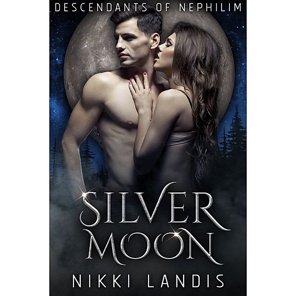 Fight for Light novels: Silver Moon: Descendants of Nephilim, Nikki Landis