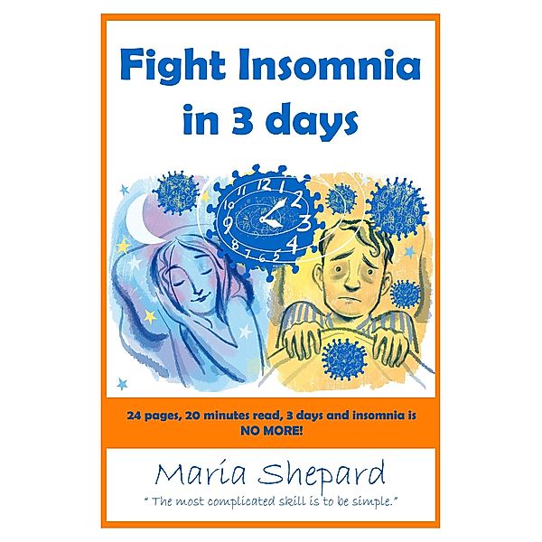 Fight Insomnia in 3 days, Maria Shepard