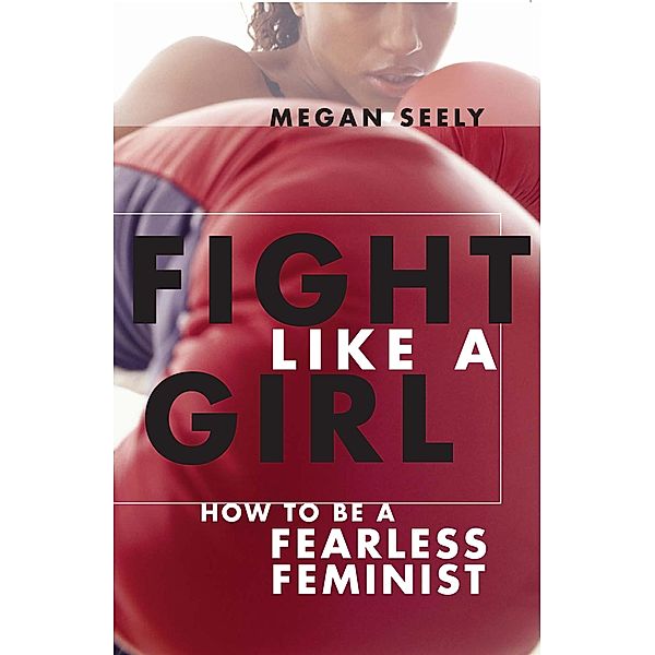 Fight Like a Girl, Seely