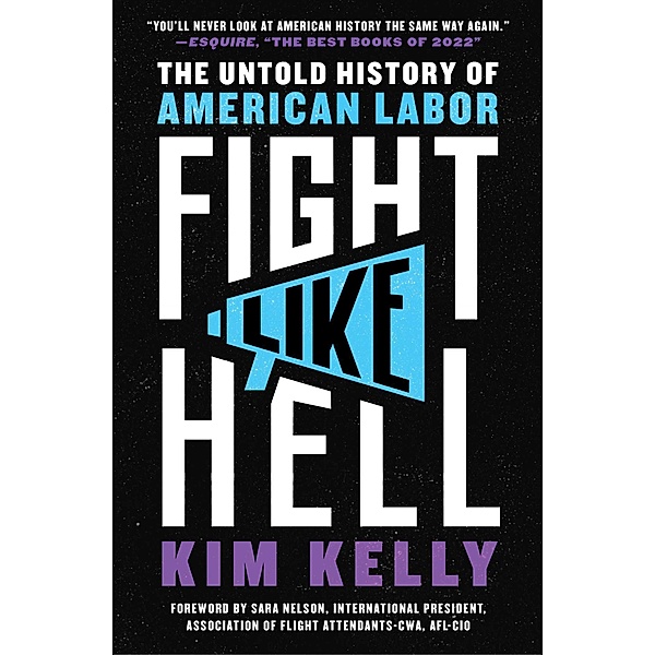 Fight Like Hell, Kim Kelly