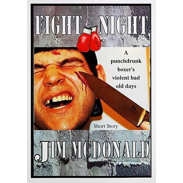 Fight Night / Jim McDonald, Jim Mcdonald