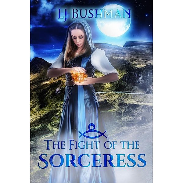 Fight of the Sorceress (Rise of the Kelpies), Lj Bushman