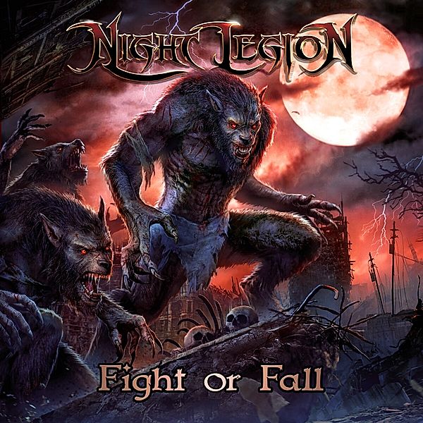 Fight Or Fall (Digipak), Night Legion