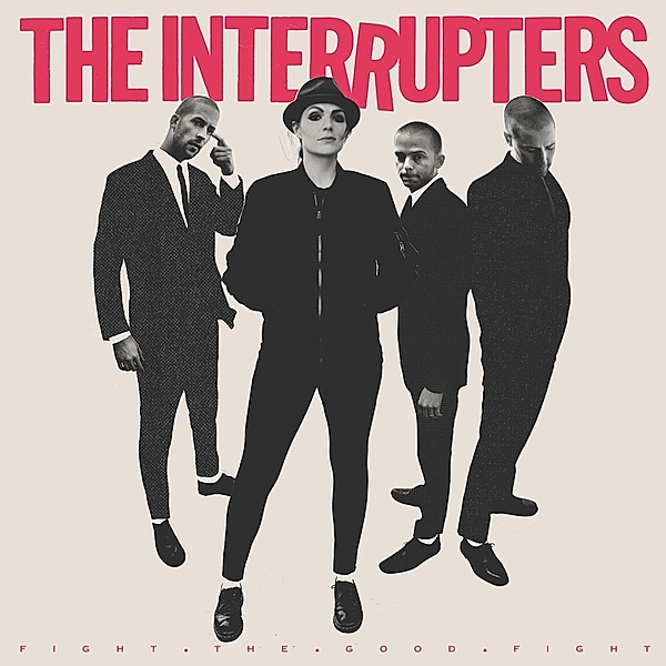 Fight The Good Fight, The Interrupters
