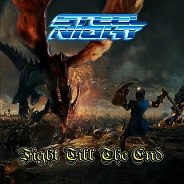 Fight Till The End, Steel Night