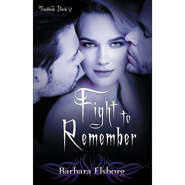 Fight to Remember, Barbara Elsborg