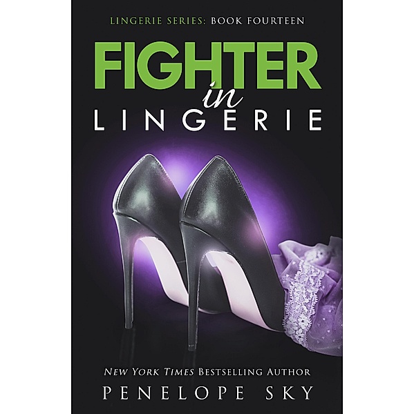 Fighter in Lingerie / Lingerie, Penelope Sky