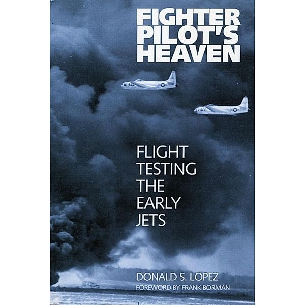 Fighter Pilot's Heaven, Donald S. Lopez