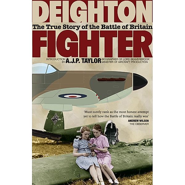 Fighter: The True Story of the Battle of Britain / William Collins - E-books - General, Len Deighton