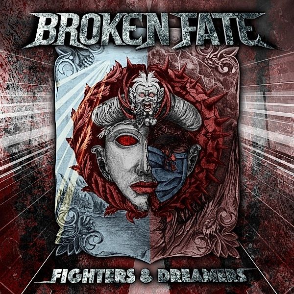 Fighters & Dreamers (Vinyl), Broken Fate