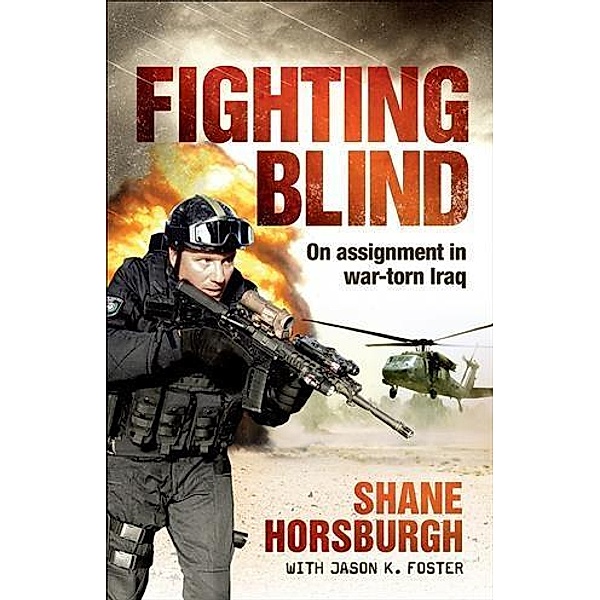 Fighting Blind, Shane Horsburgh