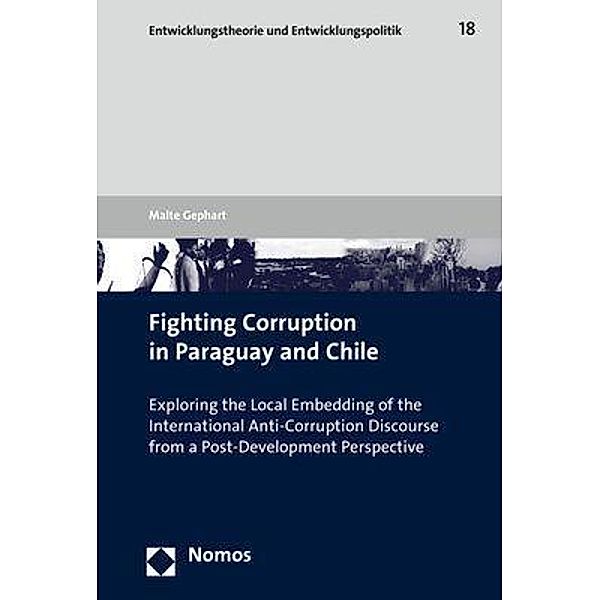 Fighting Corruption in Paraguay and Chile, Malte Gephart