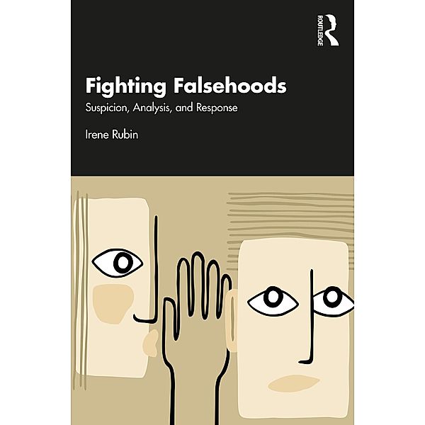 Fighting Falsehoods, Irene Rubin