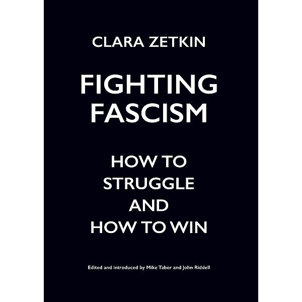 Fighting Fascism, Clara Zetkin