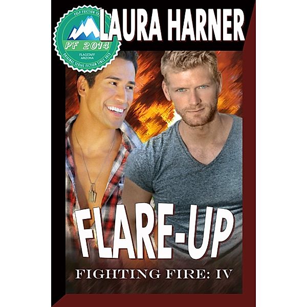 Fighting Fire: Flare-up, Laura Harner