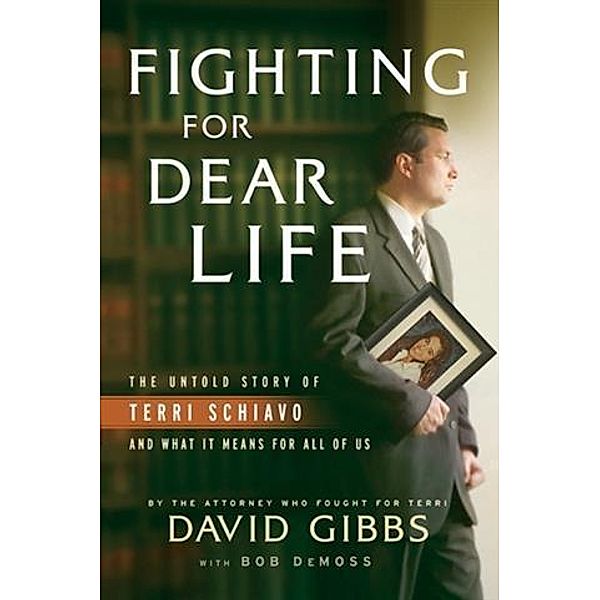 Fighting for Dear Life, David Gibbs