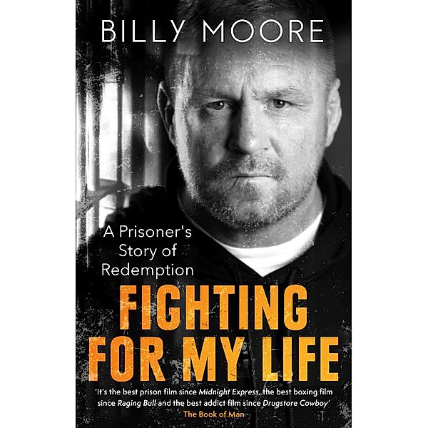 Fighting for My Life, Billy Moore