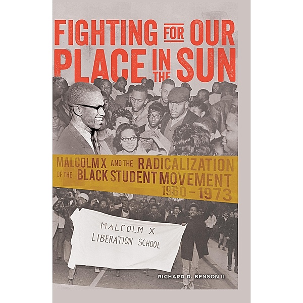 Fighting for Our Place in the Sun / Black Studies and Critical Thinking Bd.40, Richard Benson