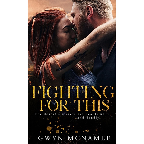 Fighting for This, Gwyn McNamee