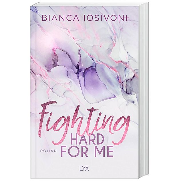 Fighting Hard for Me Was auch immer geschieht Bd.3 Buch versandkostenfrei