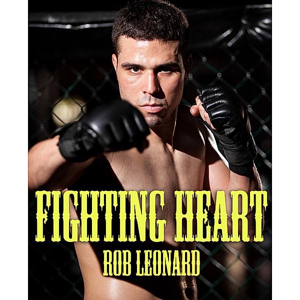 Fighting Heart, Rob Leonard