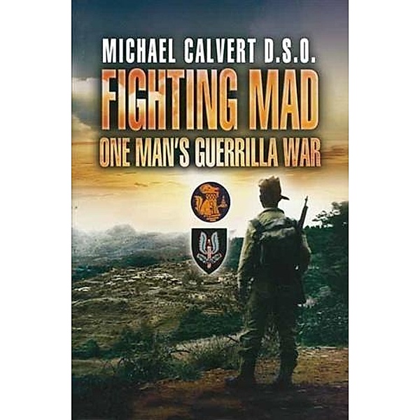 Fighting Mad, Michael Calvert