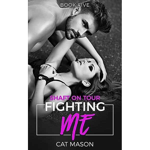 Fighting Me (Shaft on Tour) / Shaft on Tour, Cat Mason