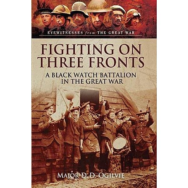 Fighting on Three Fronts, Major D. D Ogilvie
