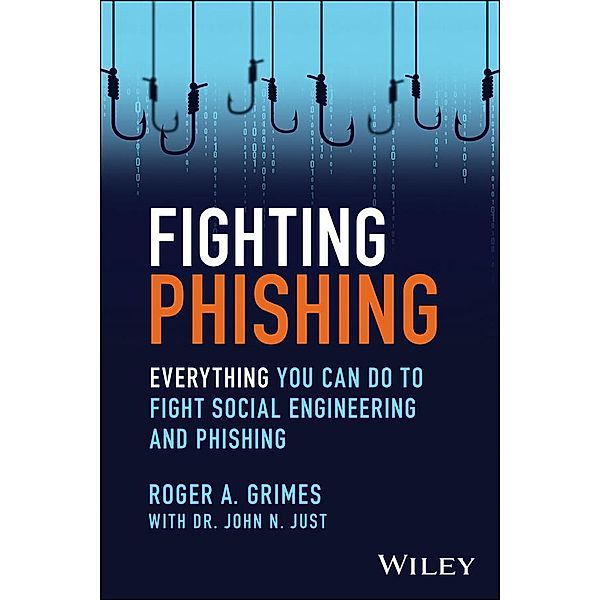 Fighting Phishing, Roger A. Grimes