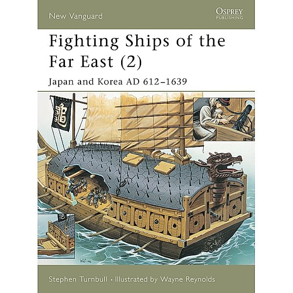 Fighting Ships of the Far East (2) / New Vanguard, Stephen Turnbull