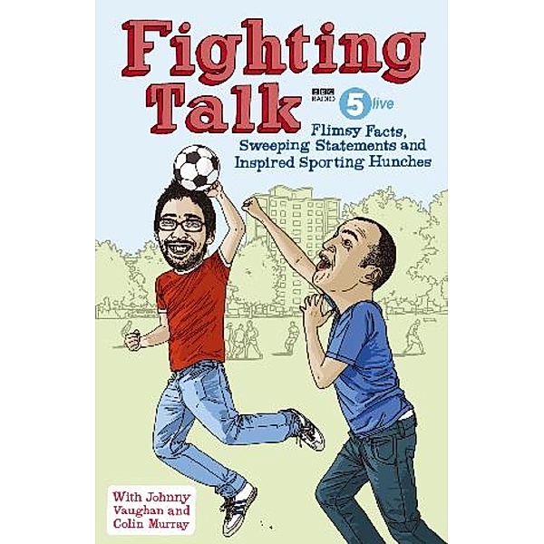 Fighting Talk, Colin Murray, Johnny Vaughn