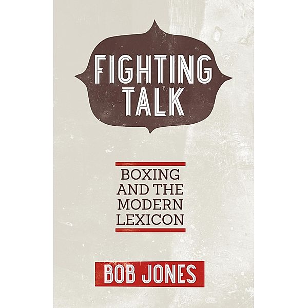 Fighting Talk, Bob Jones