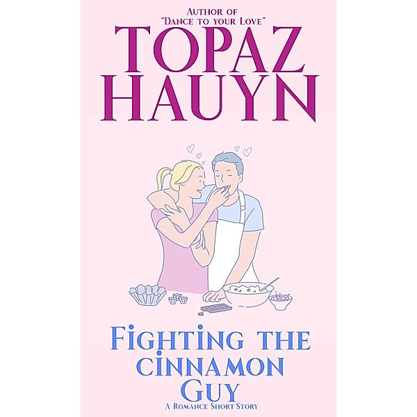 Fighting the Cinnamon Guy, Topaz Hauyn