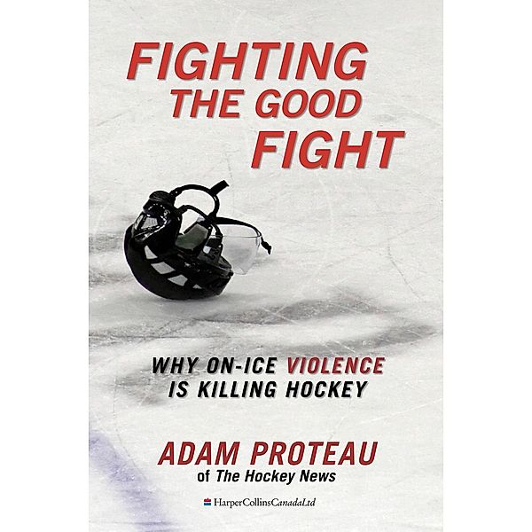 Fighting The Good Fight, Adam Proteau