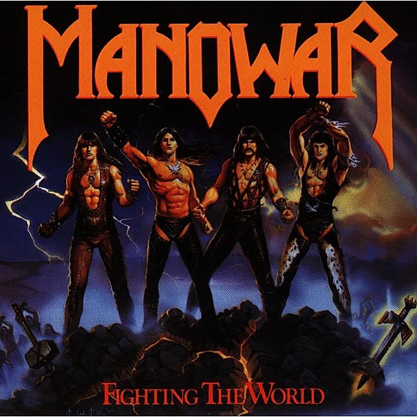 Fighting The World, Manowar