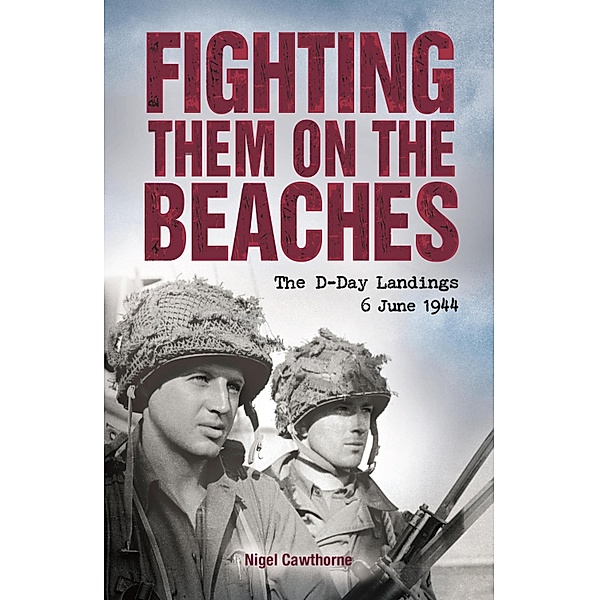 Fighting them on the Beaches, Nigel Cawthorne