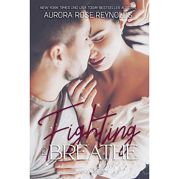 Fighting to breathe, Aurora Rose Reynolds