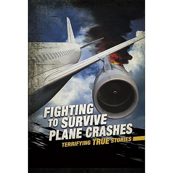 Fighting to Survive Plane Crashes, Sean Mccollum