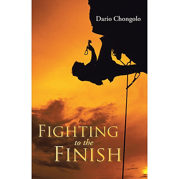 Fighting to the Finish, Dario Chongolo