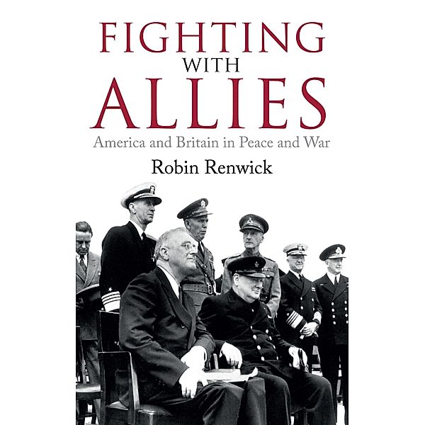 Fighting With Allies, Robin Renwick