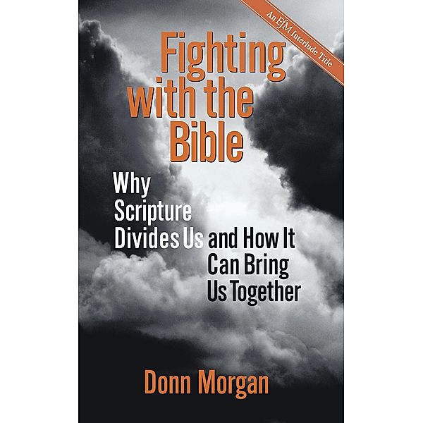 Fighting with the Bible, Donn Morgan