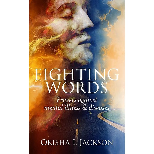 Fighting Words, Okisha L. Jackson