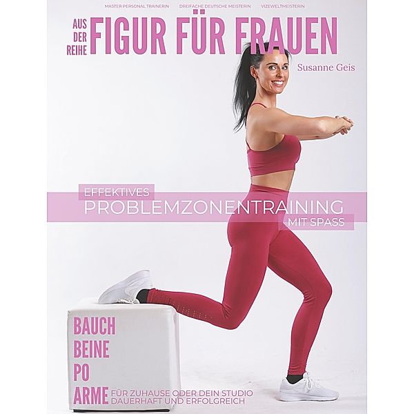 Figur für Frauen, Susanne Geis