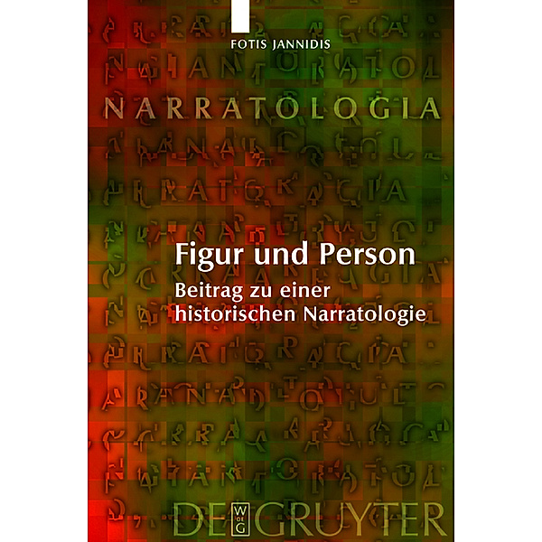Figur und Person / Narratologia Bd.3, Fotis Jannidis
