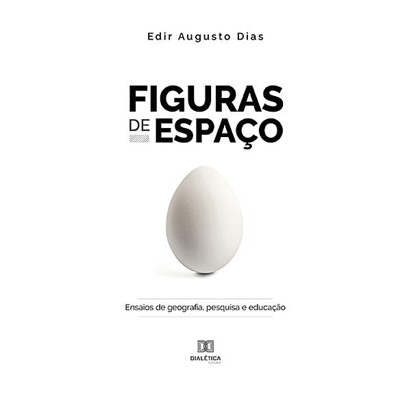 Figuras de Espaço, Edir Augusto Dias