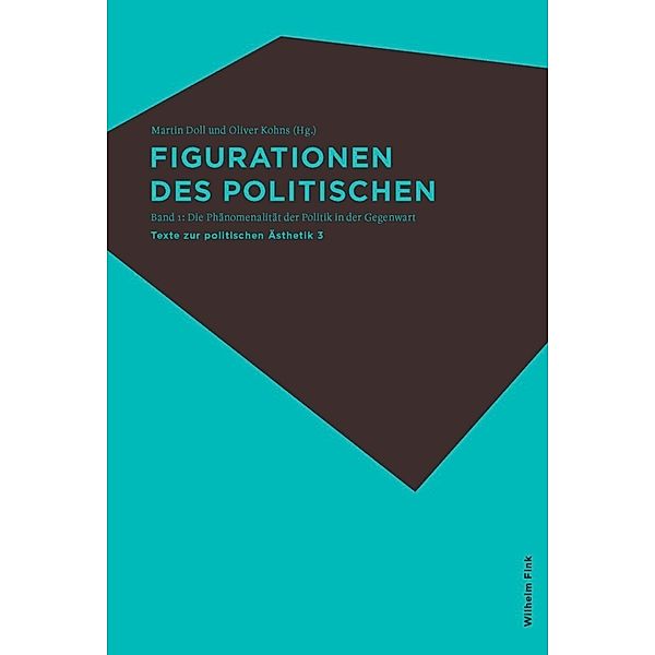 Figurationen des Politischen I und II, 2 Bde.