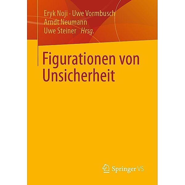 Figurationen von Unsicherheit