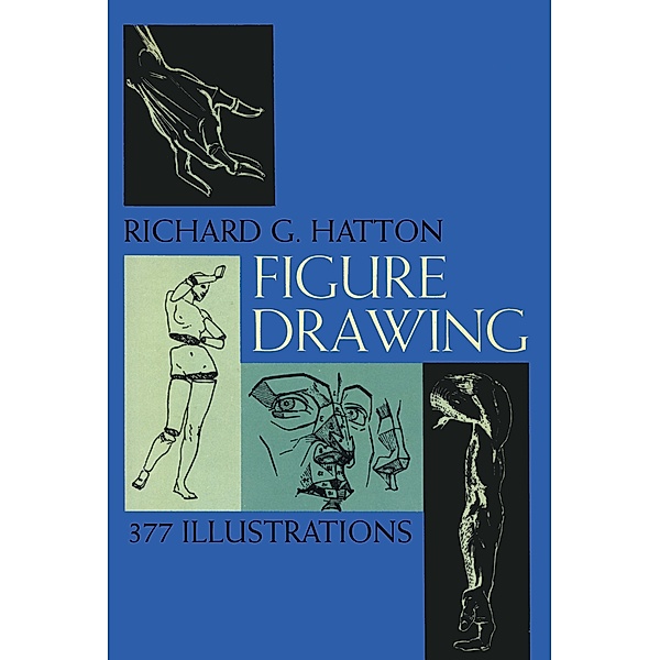 Figure Drawing / Dover Anatomy for Artists, Richard G. Hatton
