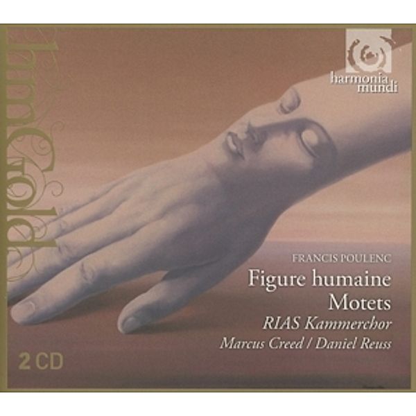 Figure Humaine/Motetten, Creed, Reuss, Rias Kammerchor
