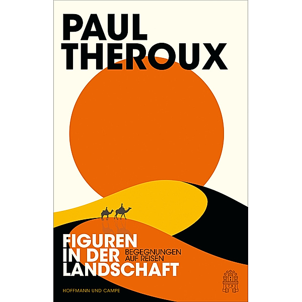 Figuren in der Landschaft, Paul Theroux